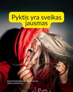 Pyktis yra sveikas jausmas

Iš visų emocijų Pyktį atpažįstame greičiausiai - per 39 milisekundes, trumpiau nei mirksnį! Žmogui tai padeda greitai reaguoti į pavojų. Pyktis padėjo žmonijai išlikti. Pyktis dažnai rodo grėsmę mūsų poreikiams.

Pyktis nėra nieko blogo – svarbu, ką su juo darai. Pyktis natūraliai gali kilti dėl streso, nusivylimo, jausmo, kad su tavimi neteisingai elgiasi, ar kad esi puolamas, nepagarbos. Svarbu, kad pyktis nevirstų agresija. Kaip tai padaryti? Pateikiu 4 žingsnius

1. Pažink pyktį. Kai supykstame, mūsų kūnas pasiruošia veikti: širdis plaka greičiau, kvėpavimas padažnėja, raumenys įsitempia – lyg ruoštumėmės kautis ar bėgti. Dantys sukandami. Veido oda parausta. Kalbos tonas pakyla. Gali kilti noras atsitraukti. Pyktį išduoda fiziniai signalai, svarbu juos kuo anksčiau atpažinti.

2. Išlik ramus. Įkvėpk giliai per nosį, iškvėpk per burną. Kartok keletą kartų. Tai padeda nusiraminti ir nepasiduoti pirmam impulsui. Jei pats išlieki ramus, pyktis nevirsta agresija nukreipta į kitą pusę, ir kita pusė neatsako tuo pačiu. Jei situacija įkaista, pasitrauk bent kelioms minutėms. Duok sau erdvės susivokti, kas tave taip suerzino.

3. Suprask, kas vyksta. Pirmiausia paklausk savęs: Kodėl aš pykstu? Ką norėčiau pakeisti? Supykstame, kai norime, kad kažkas elgtųsi kitaip – kažką pradėtų ar nustotų daryti. Ko man dabar reikia? Ko tikiuosi, kad būtų kitaip?

4. Kalbėk apie savo jausmus, o ne kaltink kitą. Vietoj sakęs „Tu mane supykdei!“,
pasakyk sau arba kitam: „Kai nutinka [konkreti situacija], aš jaučiuosi įskaudintas/piktas/ nusivylęs.“ Kai išreiškiamas konstruktyviai, pyktis padeda nustatyti ribas, apginti save ar keisti tau nemalonias situacijas. 

Ką daryti? Pyktis nesikaupia, jis išsikrauna kitu būdu. Sportas, piešimas, rašymas, muzika ar net rėkimas į pagalvę gali padėti išlieti emocinę įtampą be žalos kitiems ar sau.
Kartais pyktis slepia senas žaizdas ar neišspręstus skaudulius. Tuomet verta apie tai pasikalbėti su specialistu.

Nepamirškite pasirūpinti savimi!

#psichologija #psichoterapija
#savespazinimas #psichologas #emocinesveikata #psichologinepagalba #augimas #pyktis